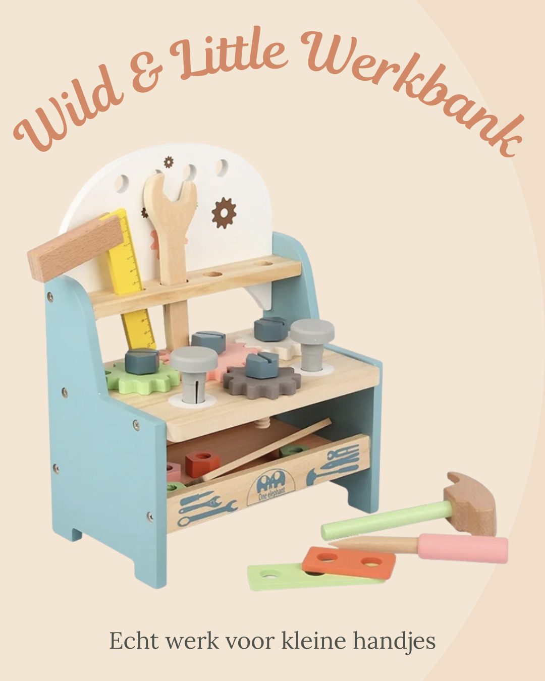 Wild & Little Werkbank - Echt werk voor kleine handjes